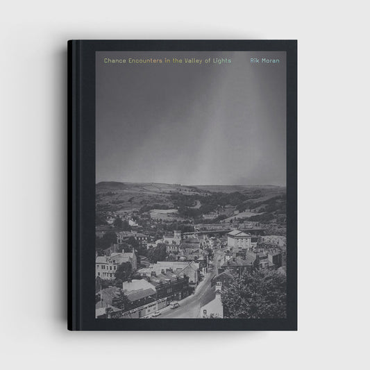 Chance Encounters in the Valley of Lights, Rick Moran